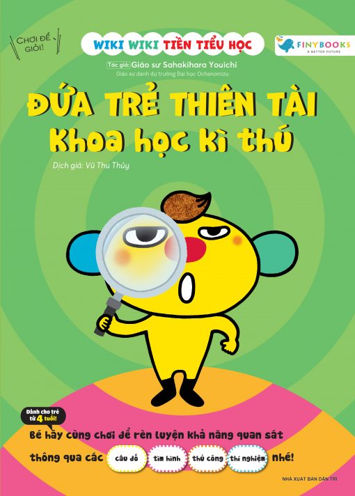 Bìa trước Đứa trẻ thiên tài Khoa học kỳ thú
