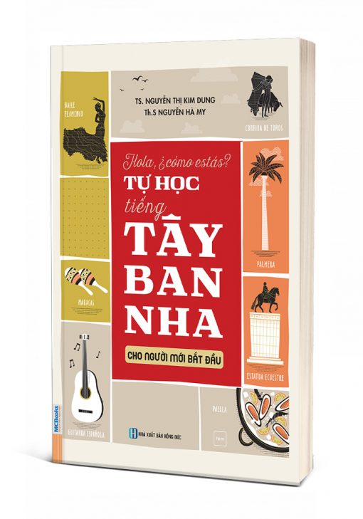 Hola Como Esta - Tự Học Tiếng Tây Ban Nha Cho Người Mới Bắt Đầu