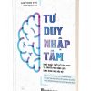 Tư Duy Nhập Tâm
