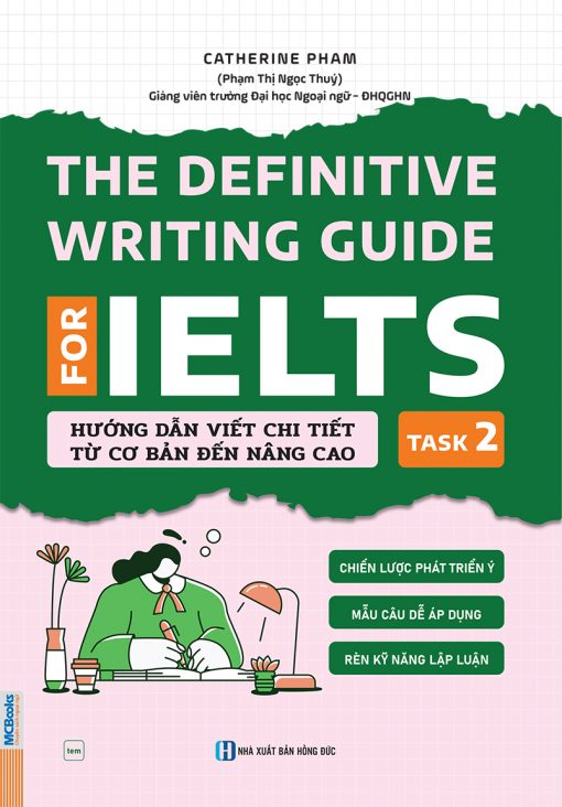 The Definitive Writing Guide For IELTS – Task 2