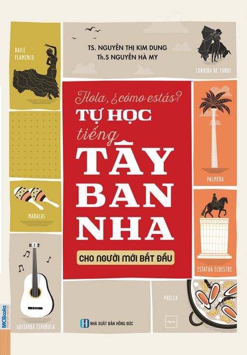 Hola Como Esta - Tự Học Tiếng Tây Ban Nha Cho Người Mới Bắt Đầu
