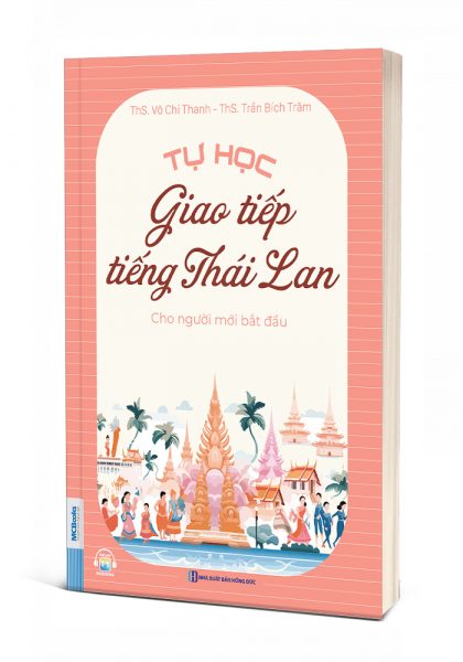 Tự học giao tiếp tiếng Thái Lan