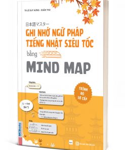 Bìa 3D cuốn Ghi nhớ Ngữ pháp tiếng Nhật siêu tốc bằng mindmap - trình độ sơ cấp