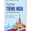 Tự Học Tiếng Nga Cho Người Mới Bắt Đầu