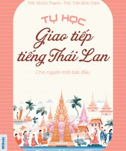 Bia truoc Tu hoc giao tiep tieng Thai Lan