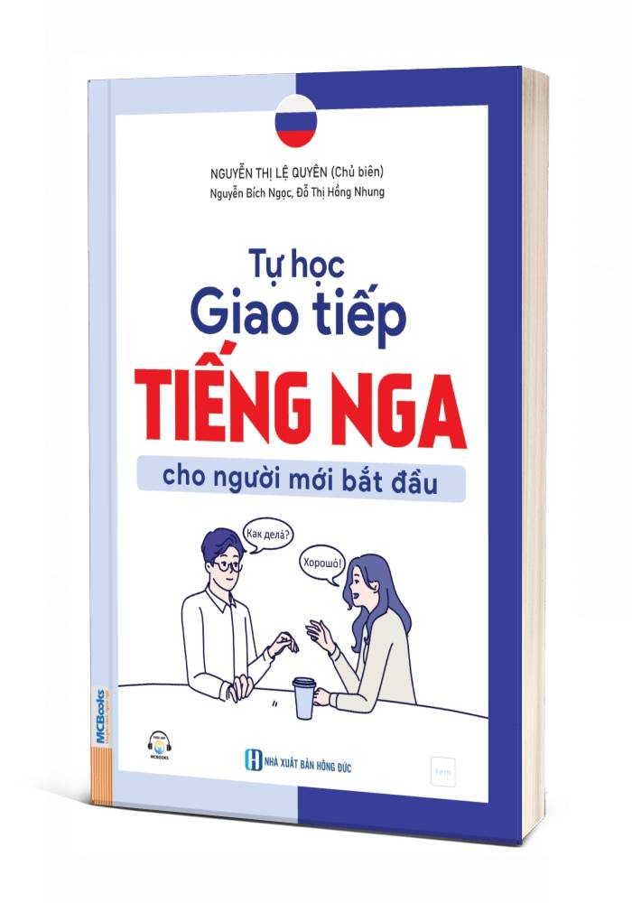 Tự Học Giao Tiếp Tiếng Nga Cho Người Mới Bắt Đầu