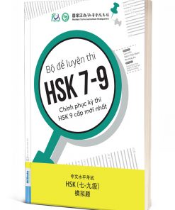 Bộ đề luyện thi HSK 7-9