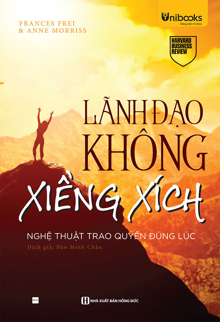 lanh-dao-ko-xieng-xich Lãnh đạo không xiềng xích - Nghệ thuật trao quyền đúng lúc