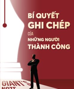 bia truoc giants note bi quyet ghi chep cua nhung nguoi thanh cong 5