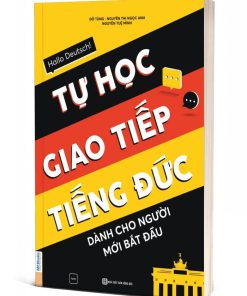 Hallo Deutsch Tự Học Giao Tiếp Tiếng Đức Dành Cho Người Mới Bắt Đầu