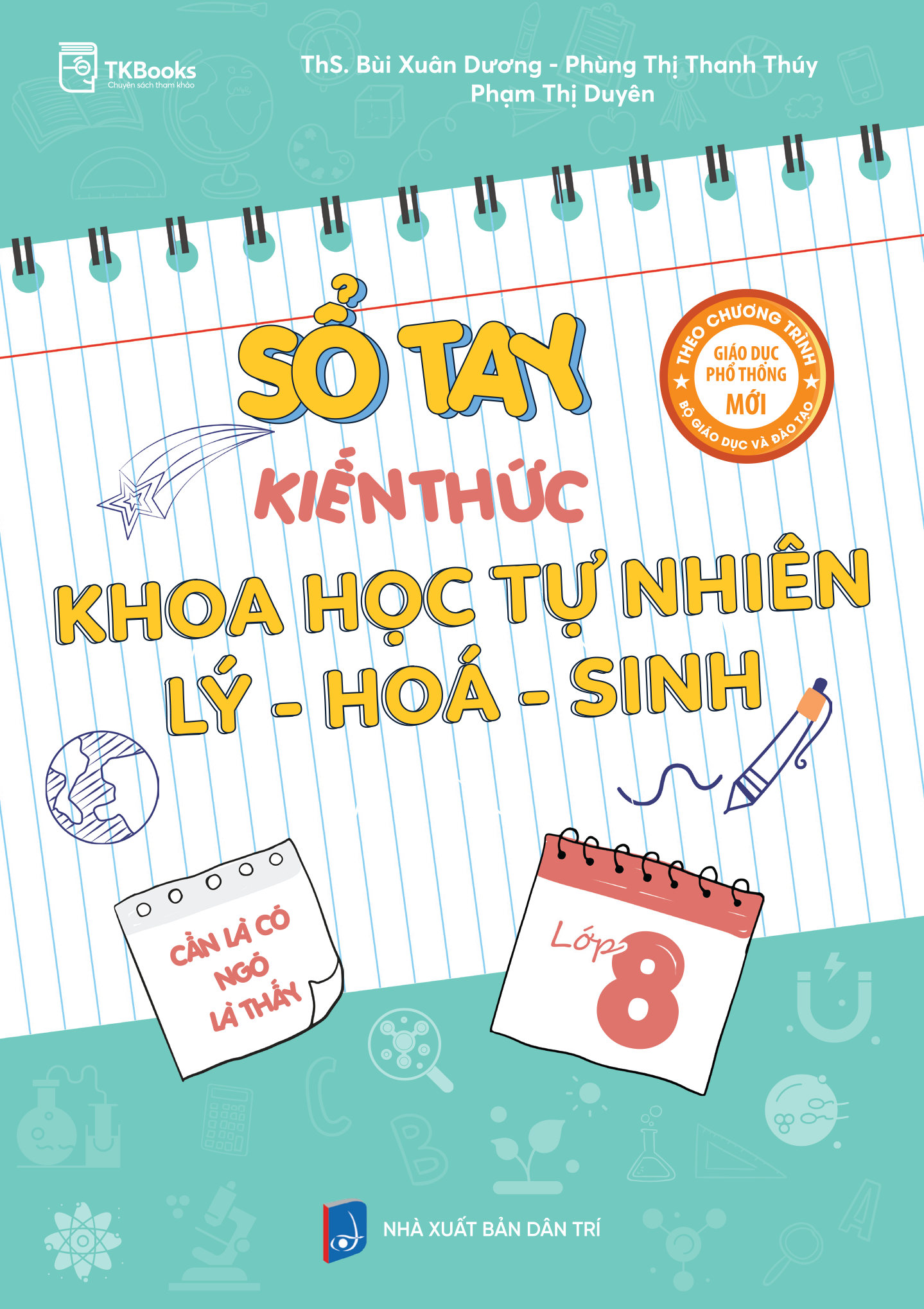 Cuốn sách Sổ tay kiến thức Khoa học Tự nhiên Lý – Hóa – Sinh lớp 8