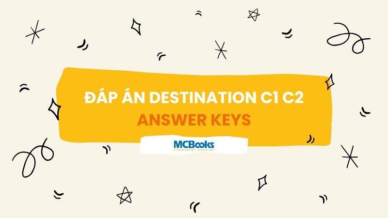 Đáp Án Destination C1 C2 Answer Keys